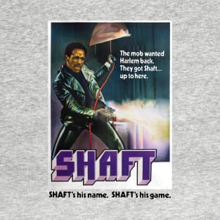 Shaft's His Game T-Shirt